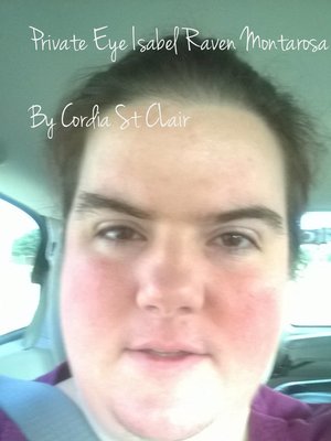 cover image of Private Investigator Isabel Raven Monta Rosa